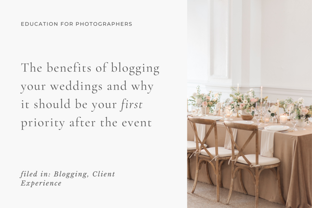 Photographer Education, Blogging, Workflows, Organization, Marketing, Website and SEO Education for Wedding Photographers