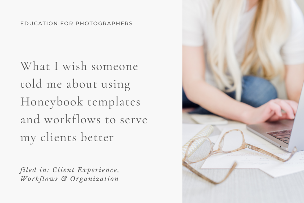 Honeybook to Enhance Client Experience | Photographer Education, Client Experience and Workflows, Marketing Education for Wedding Photographers